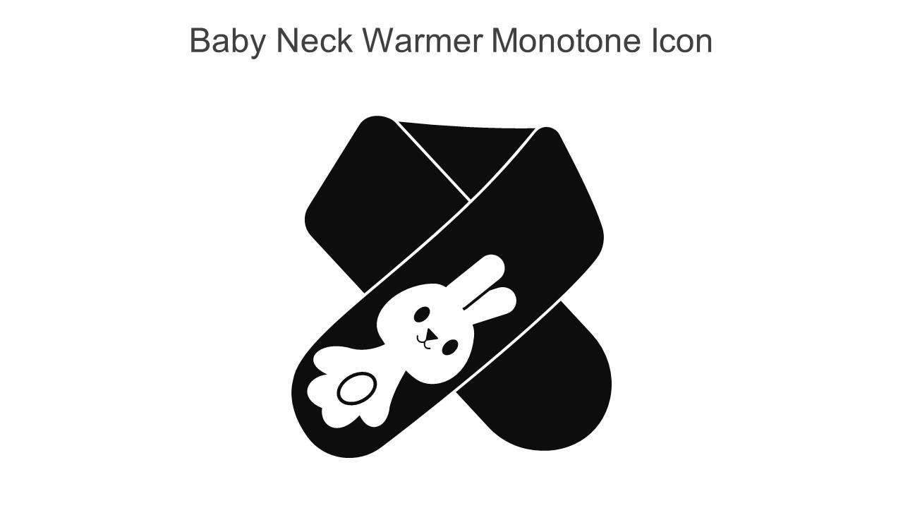 Baby Neck Warmer Monotone Icon In Powerpoint Pptx Png And Editable Eps Format