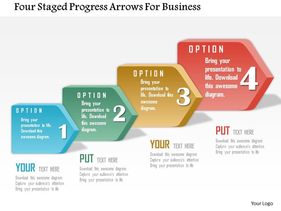 Be four staged progress arrows for business powerpoint templets Slide01