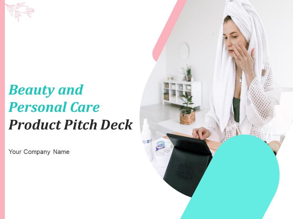 Beauty and personal care product pitch deck ppt template Slide01
