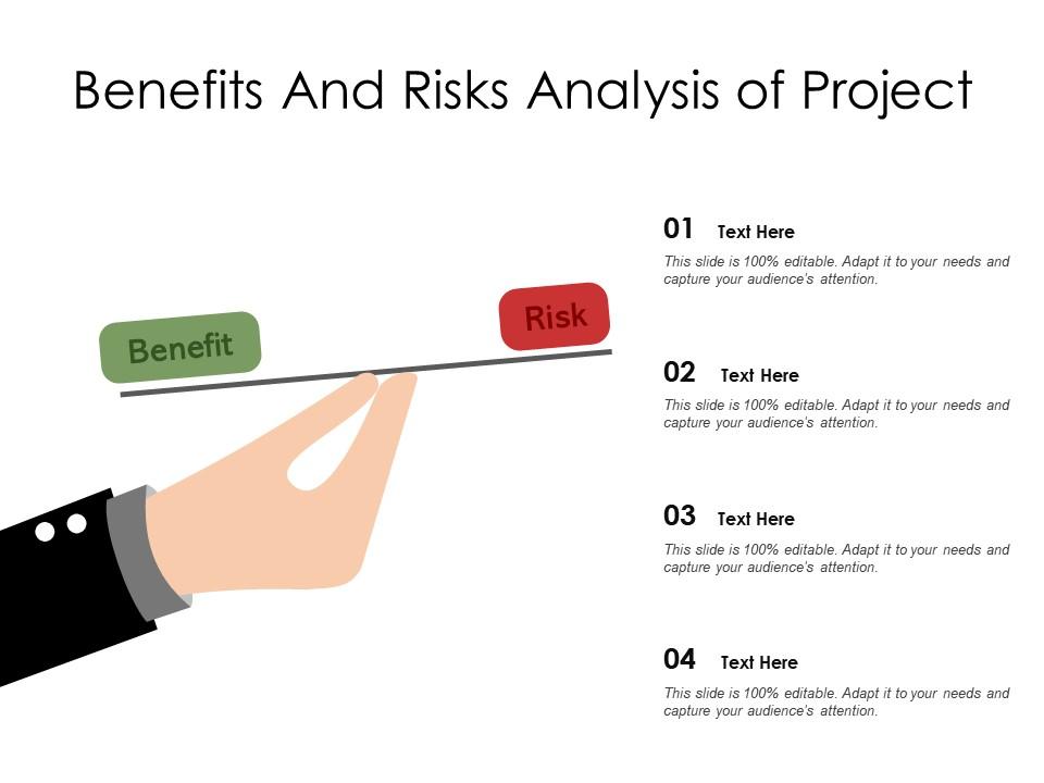 Benefits And Risks Analysis Of Project