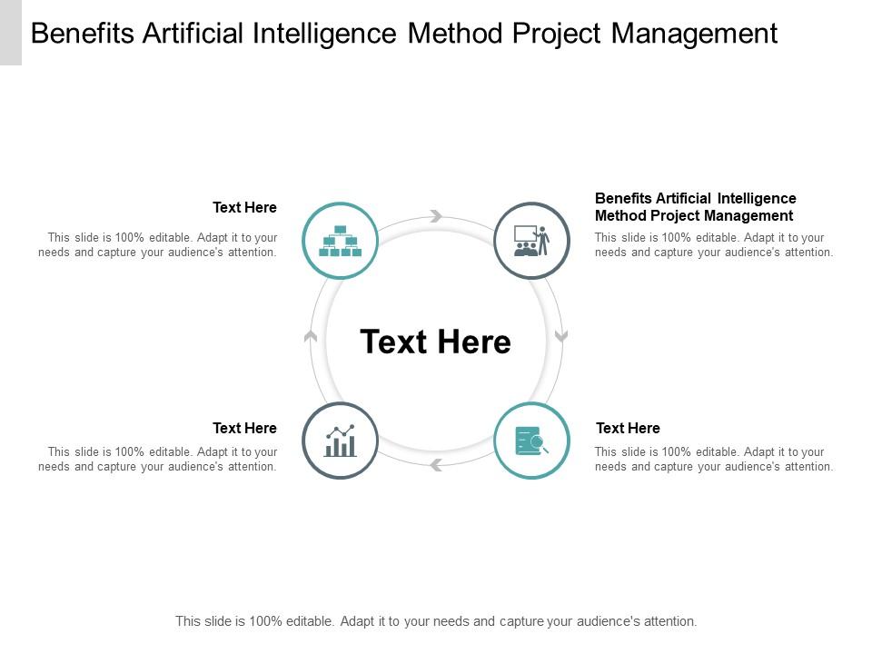Benefits artificial intelligence method project management ppt slide cpb Slide01