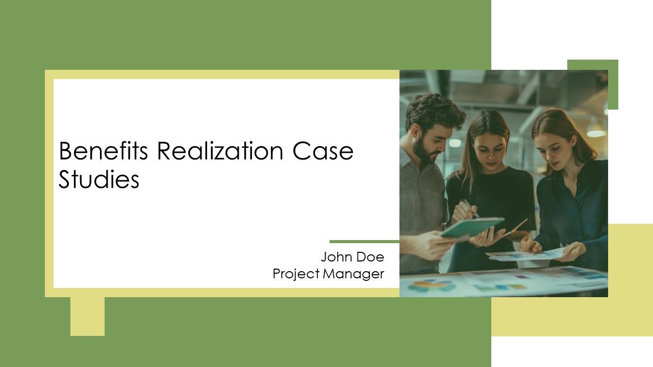 Benefits Realization Case Studies PPT Structure AT