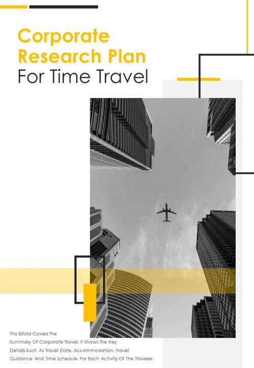 Bi fold corporate research plan for time travel document report pdf ppt template Slide01