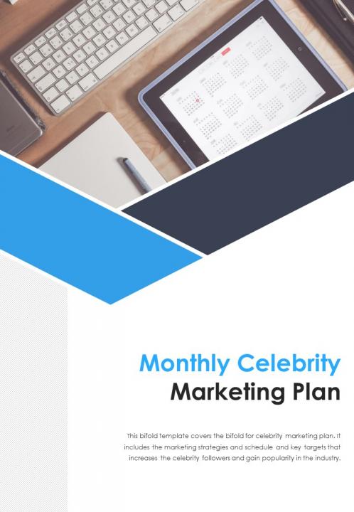 Bi fold monthly celebrity marketing plan document report pdf ppt template Slide01