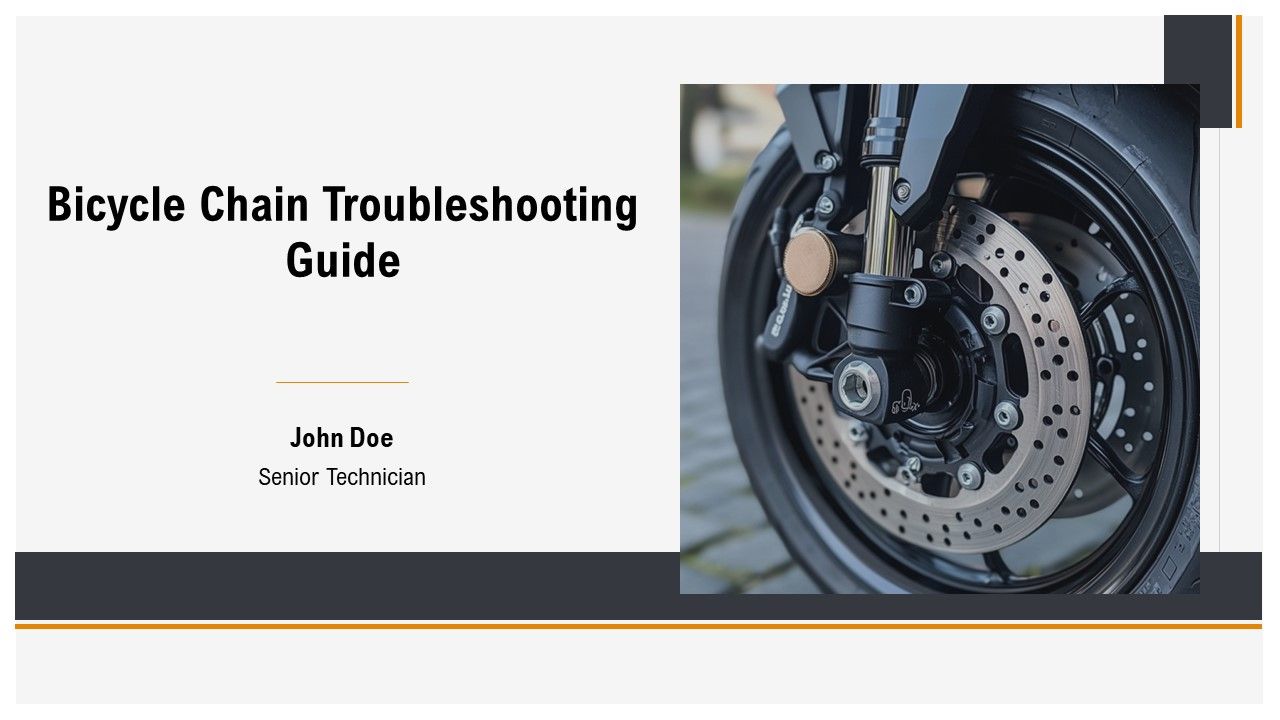 Bicycle Chain Troubleshooting Guide PPT Designs AT