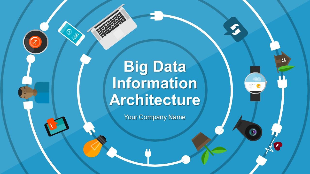 big_data_information_architecture_powerpoint_presentation_slide_Slide01