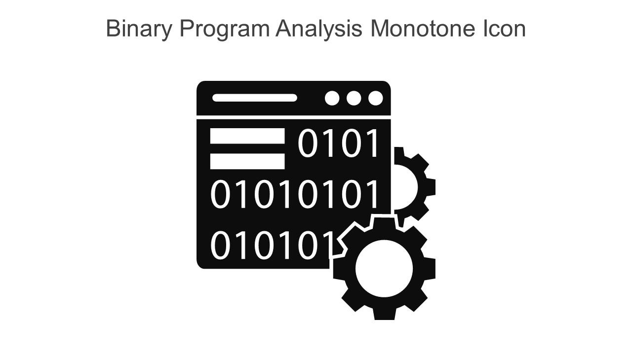 Binary Program Analysis Monotone Icon In Powerpoint Pptx Png And ...
