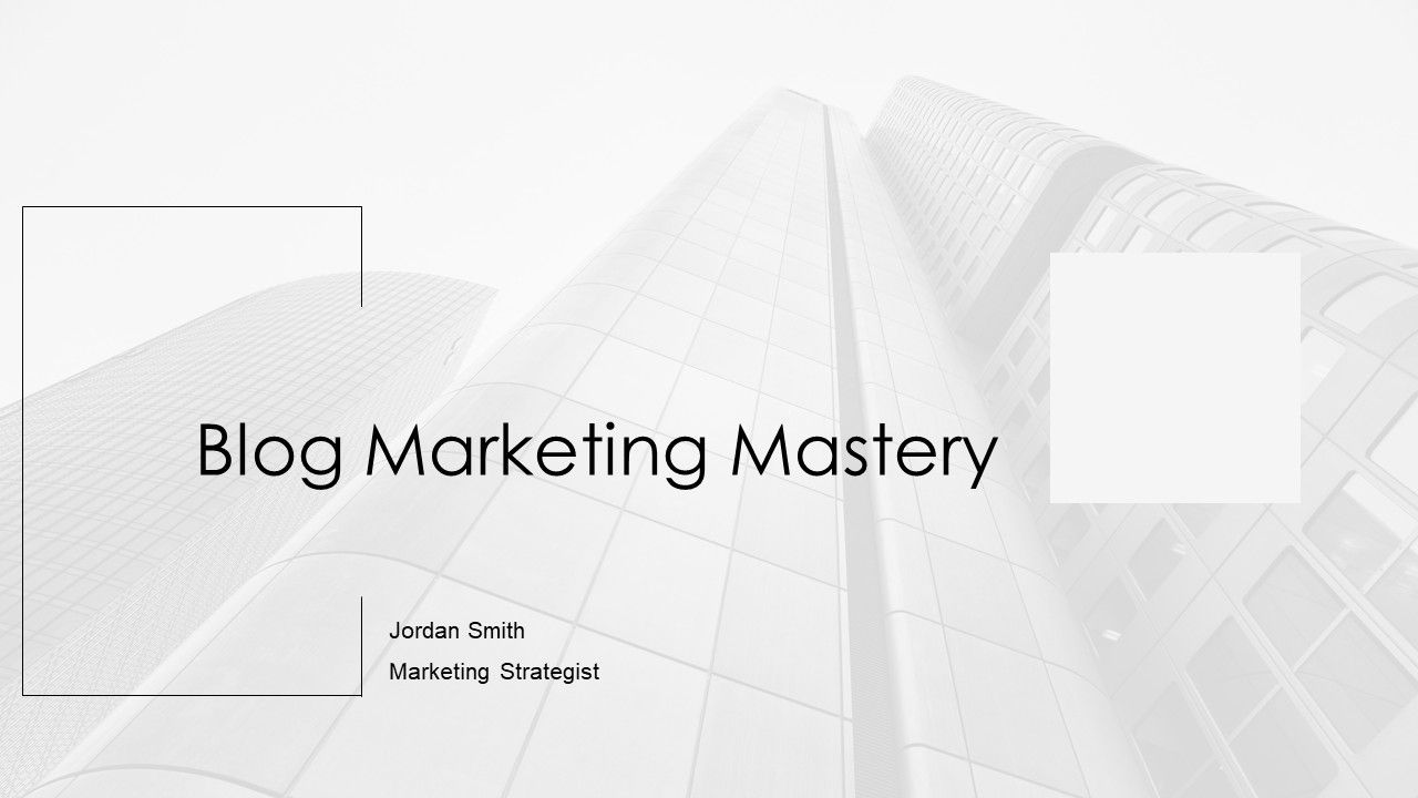 Blog Marketing Mastery PPT Presentation AT Blog Marketing Mastery PPT Presentation AT