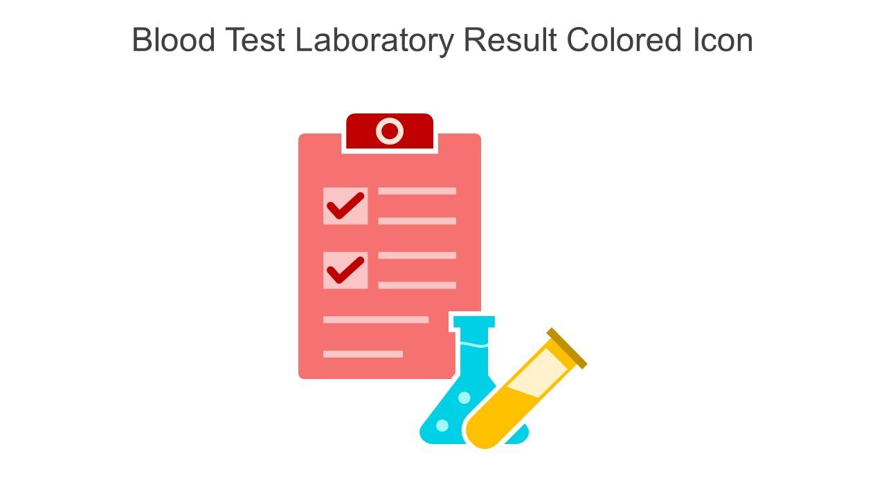 Blood Test Laboratory Result Colored Icon In Powerpoint Pptx Png And