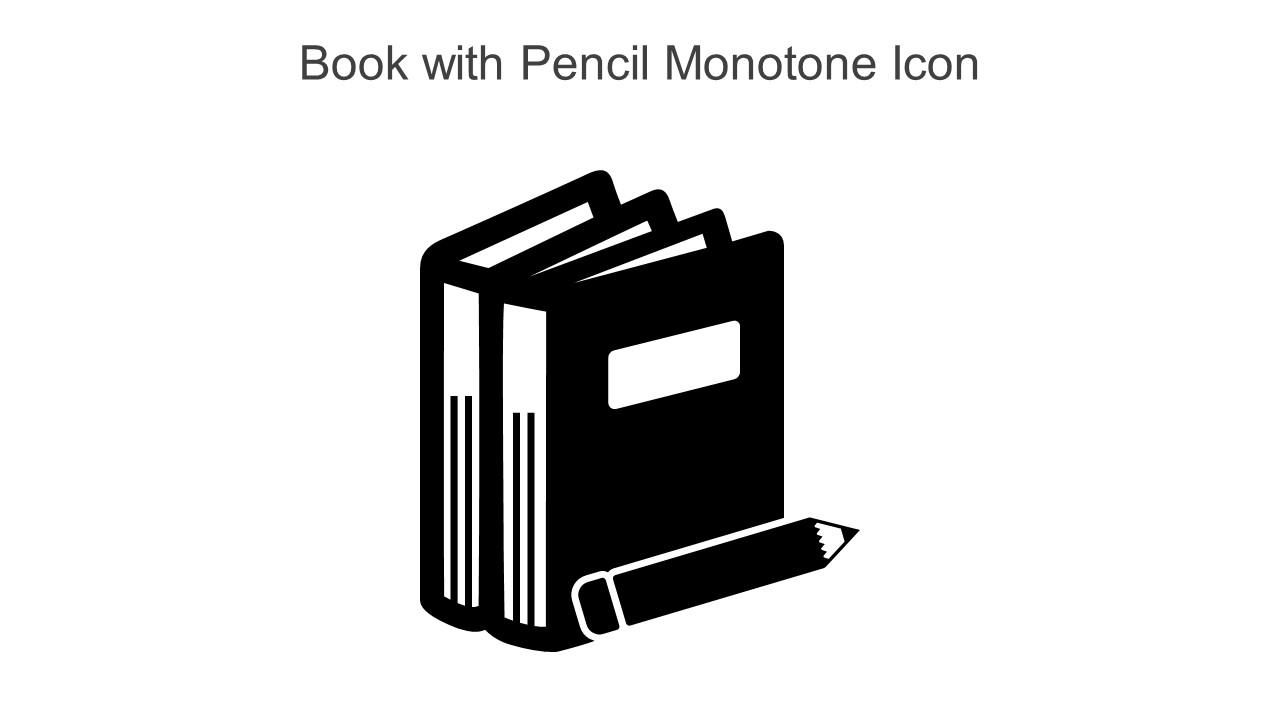 Book With Pencil Monotone Icon In Powerpoint Pptx Png And Editable Eps Format Slide01