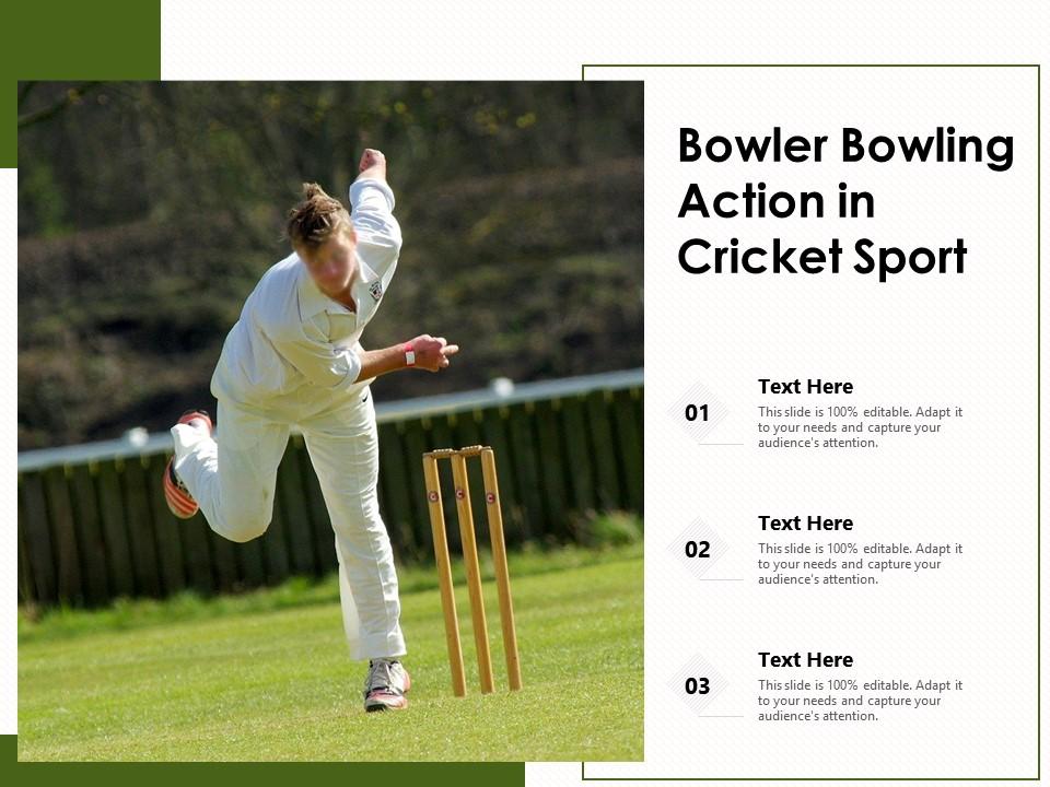 Bowler bowling action in cricket sport