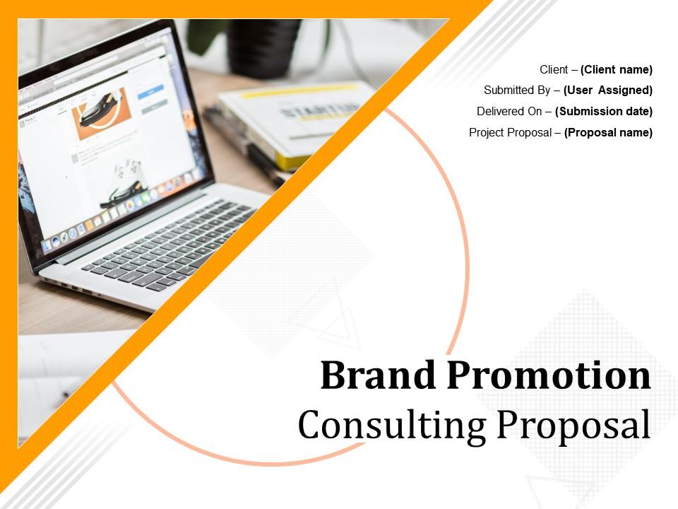 Brand Promotion Consulting Proposal Powerpoint Presentation Slides Slide01
