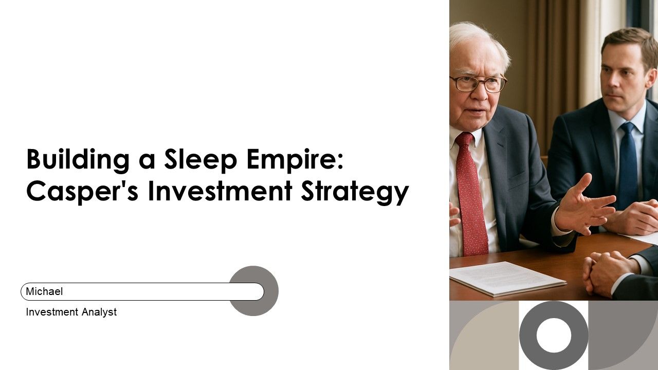 Building A Sleep Empire Caspers Investment Strategy PPT Summary AT