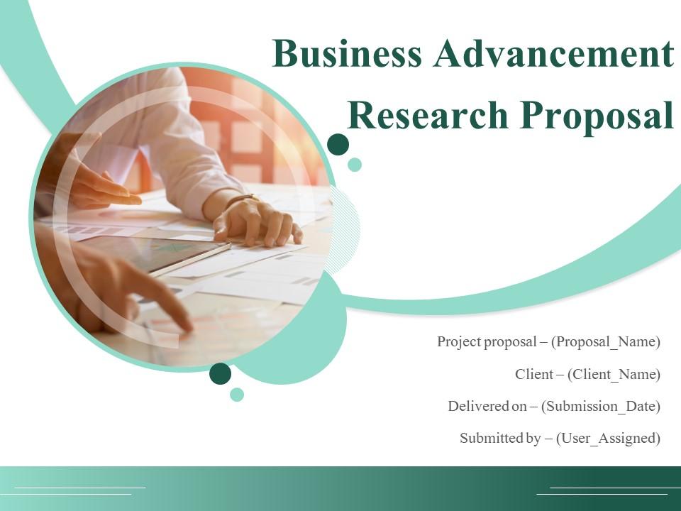 Business Advancement Research Proposal Powerpoint Presentation Slides Slide01