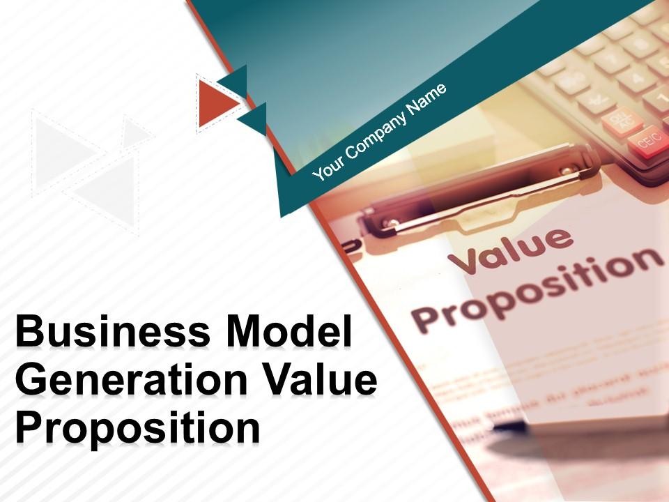 Business Model Generation Value Proposition Powerpoint Presentation Slides Slide00