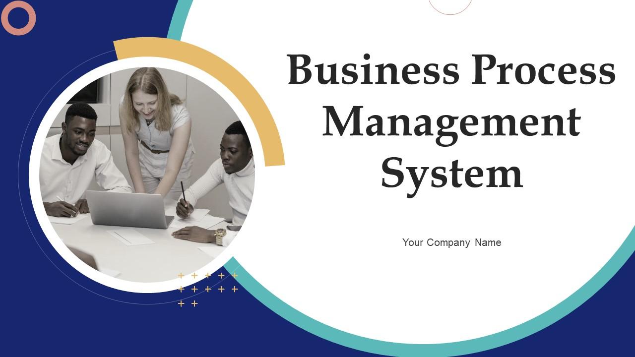 Business Process Management System Powerpoint Presentation Slides Slide01