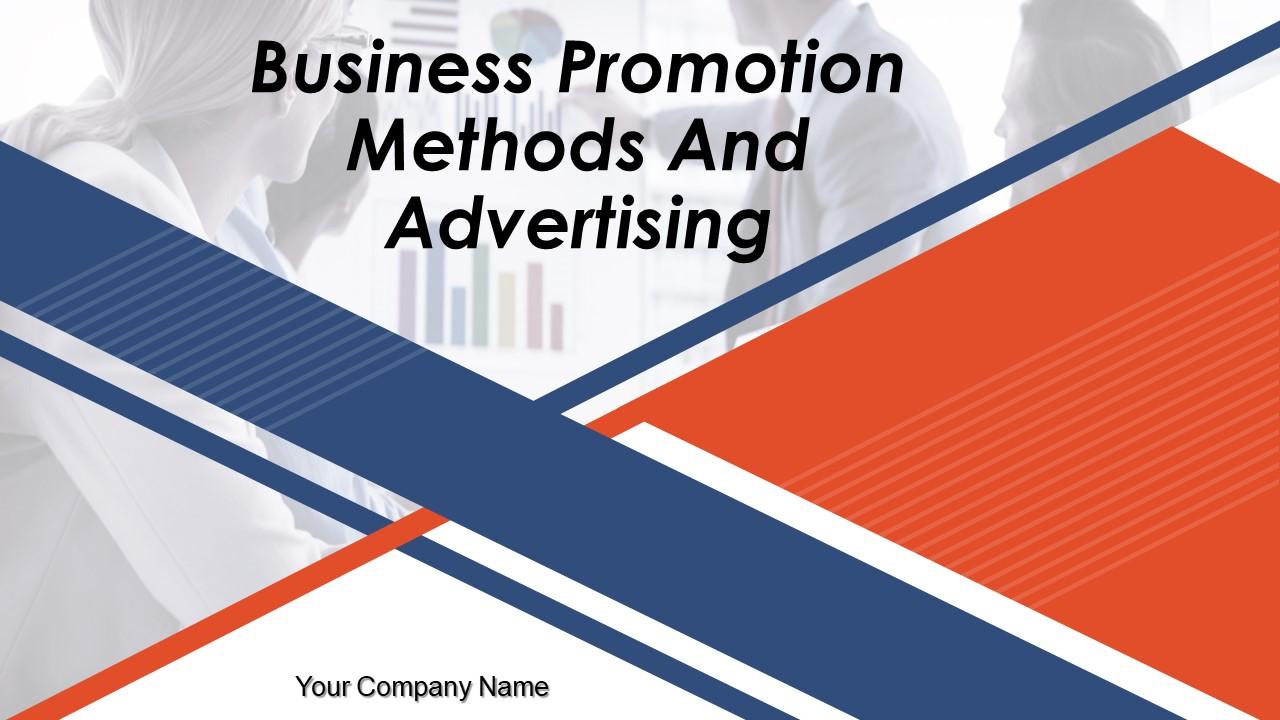 Business Promotion Methods And Advertising Powerpoint Presentation Slides Slide01