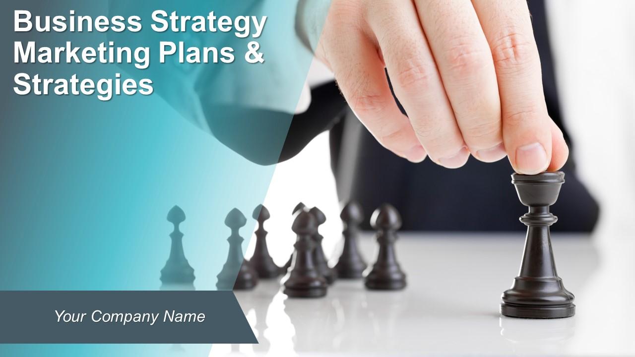 Business strategy marketing plans and strategies powerpoint presentation slides Slide01