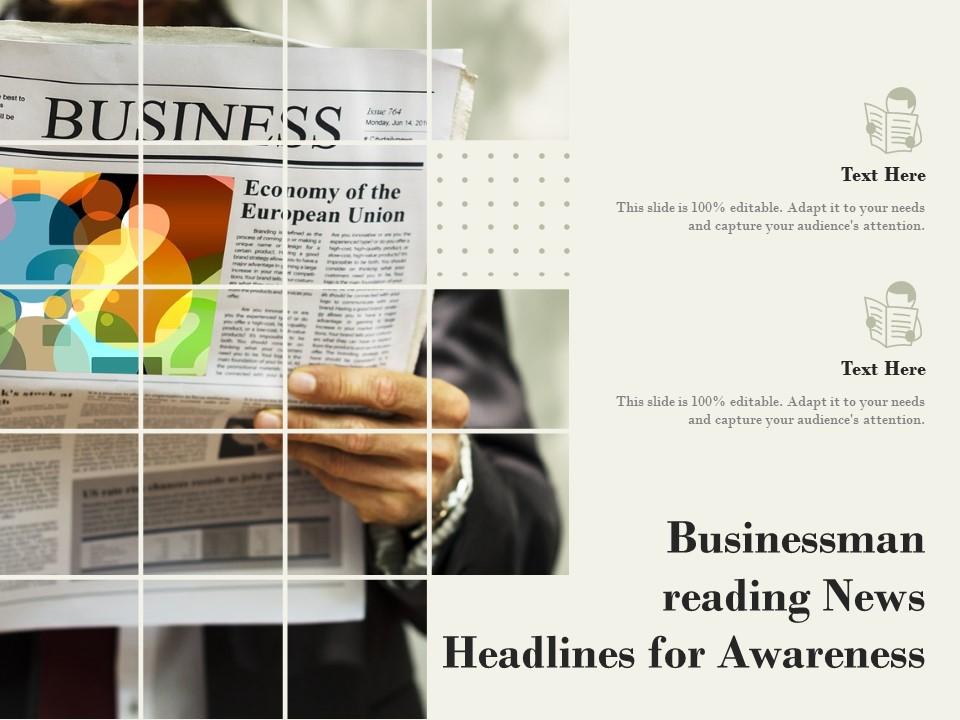 Businessman reading news headlines for awareness Slide01