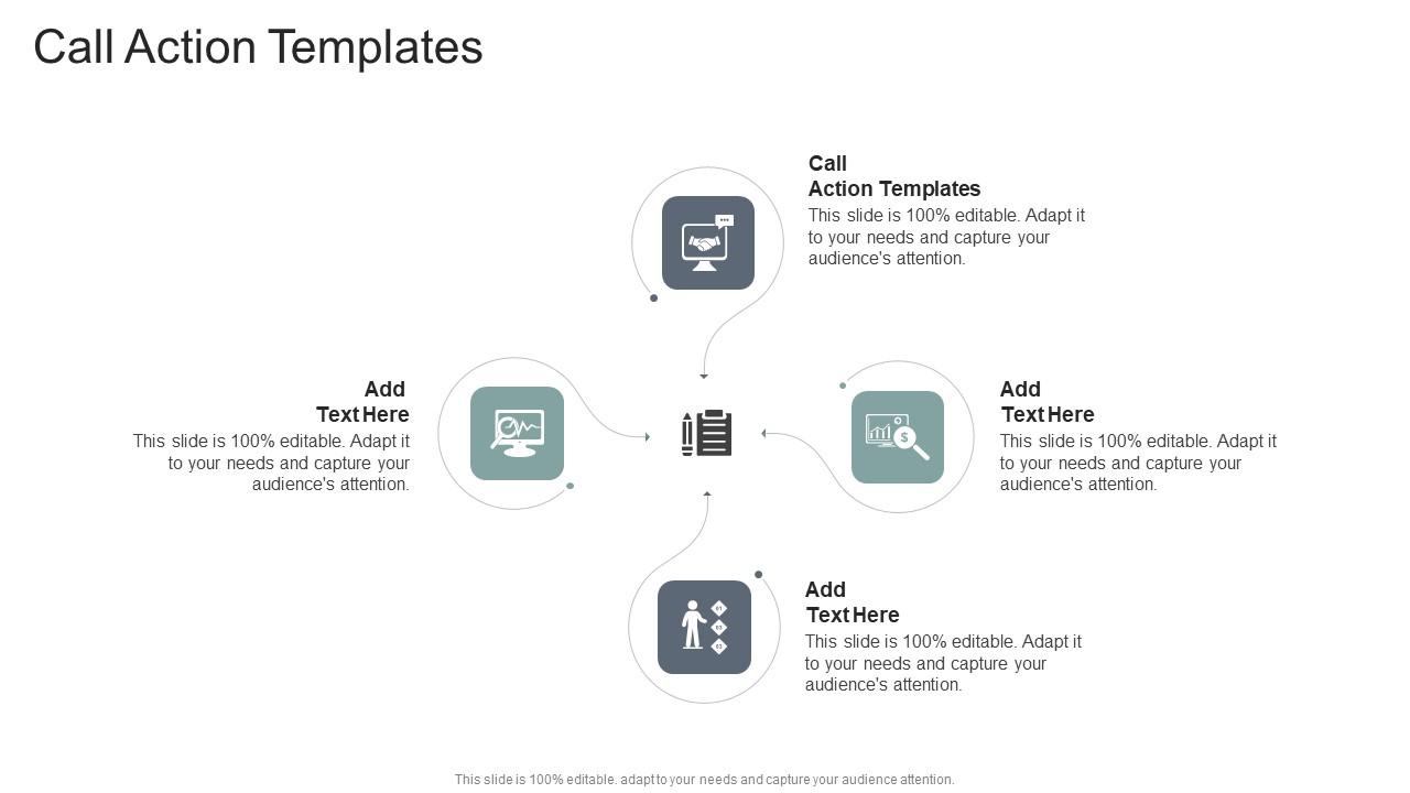 Call Action Templates In Powerpoint And Google Slides Cpb PPT Slide