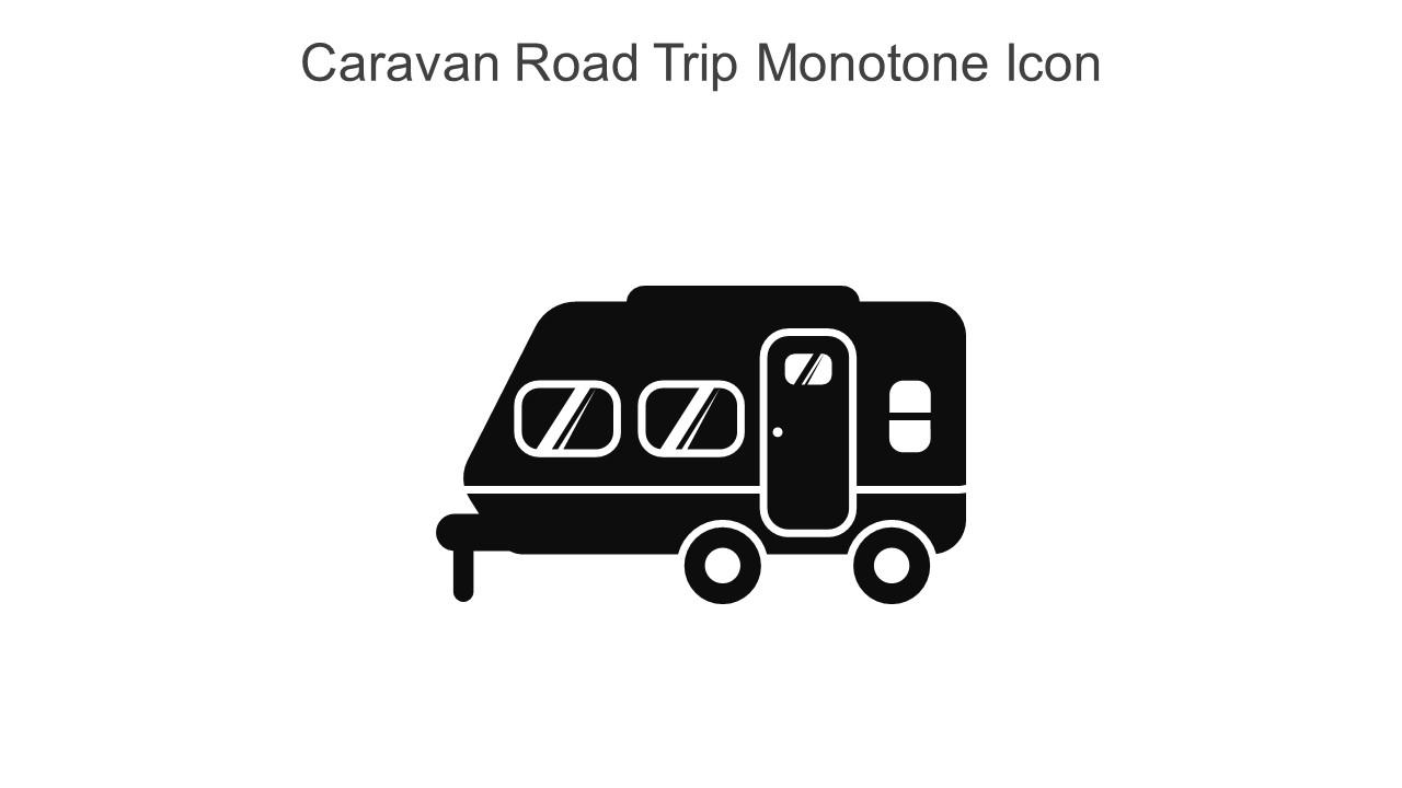 Caravan Road Trip Monotone Icon In Powerpoint Pptx Png And Editable Eps ...