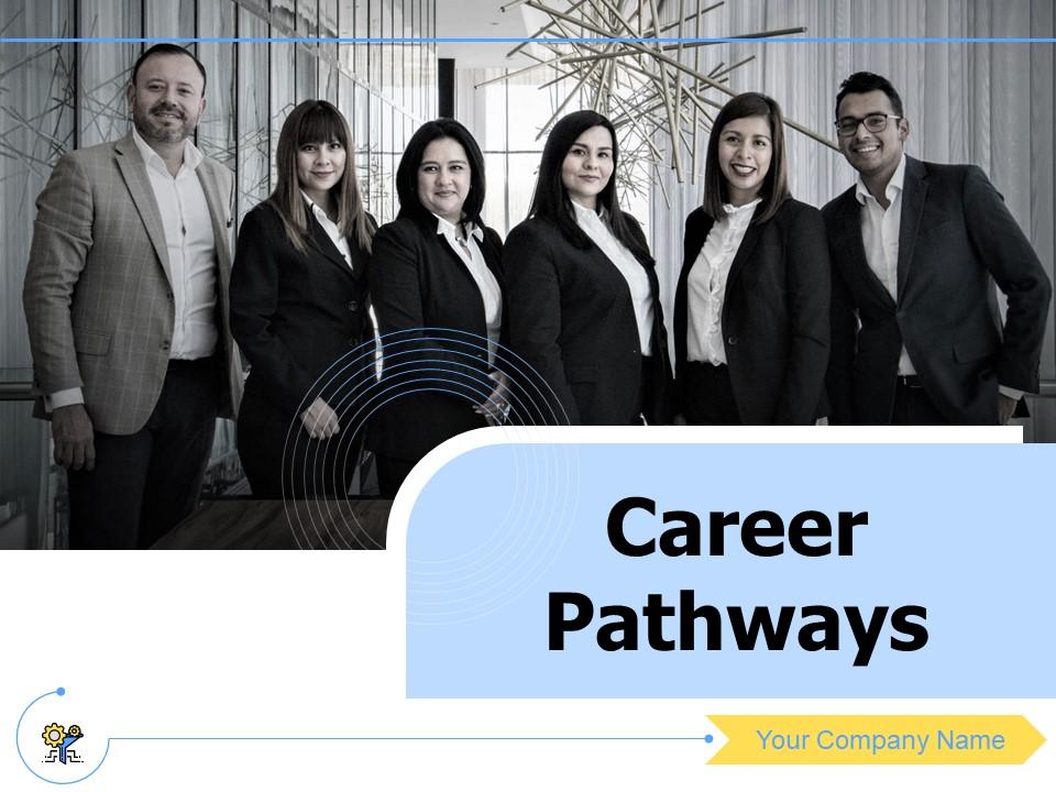 Career Pathways Powerpoint Presentation Slides