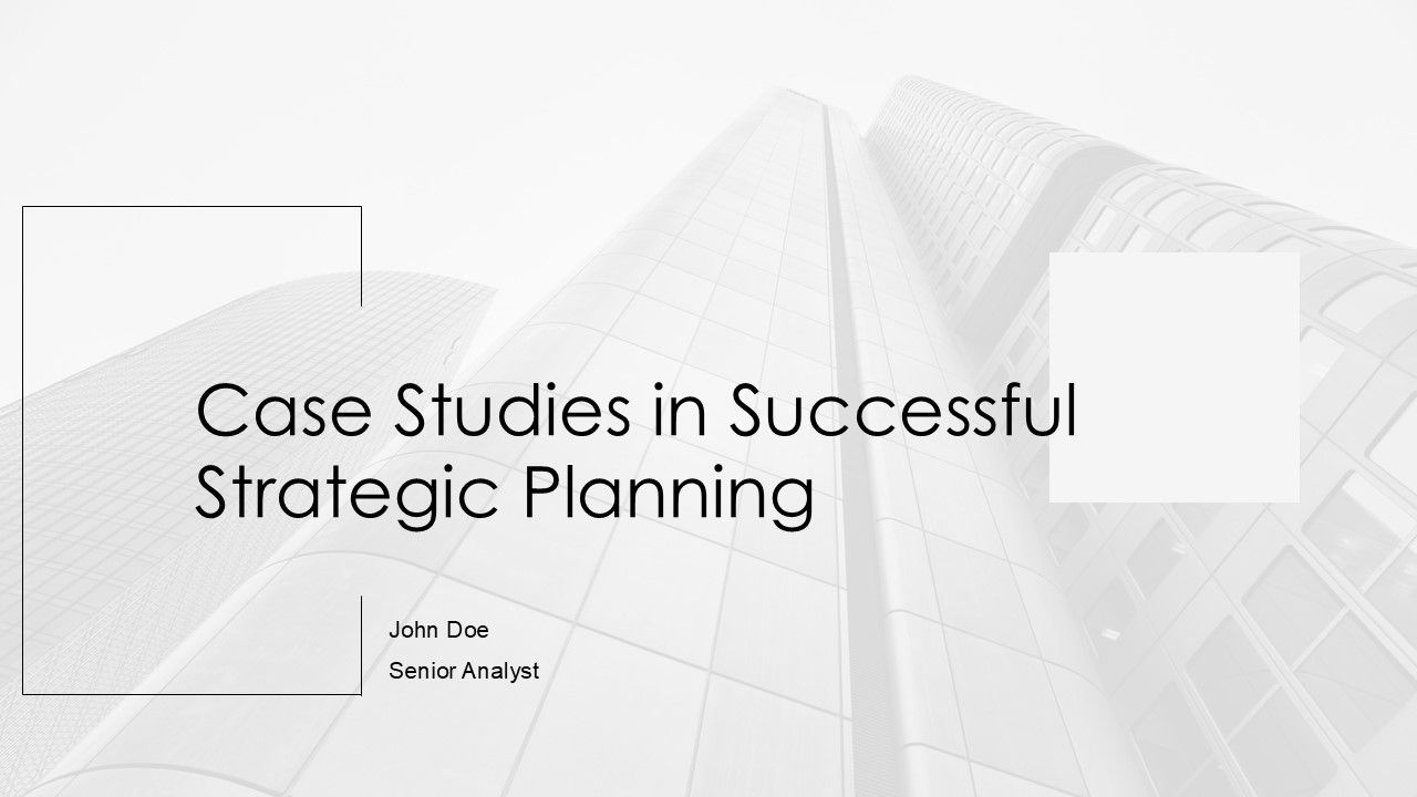 Case Studies In Successful Strategic Planning PPT PowerPoint AT