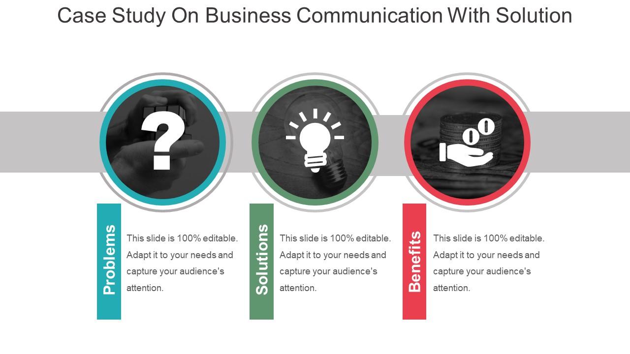 Case study on business communication with solution ppt slide Slide01