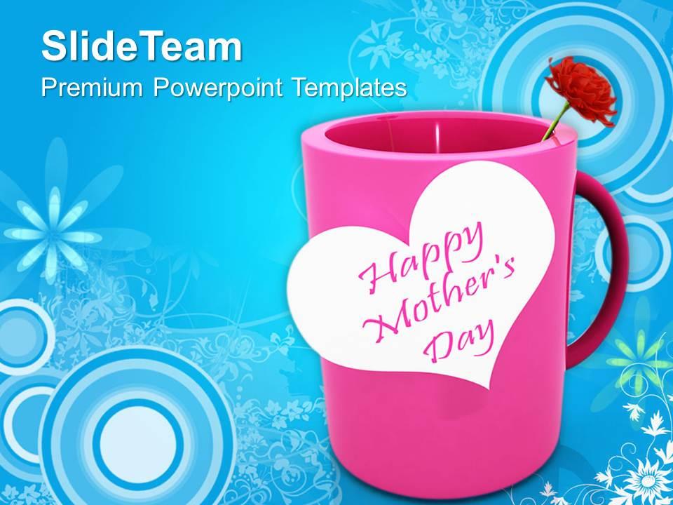 Celebrate motherhood on mothers day powerpoint templates ppt themes and graphics 0513 Slide01