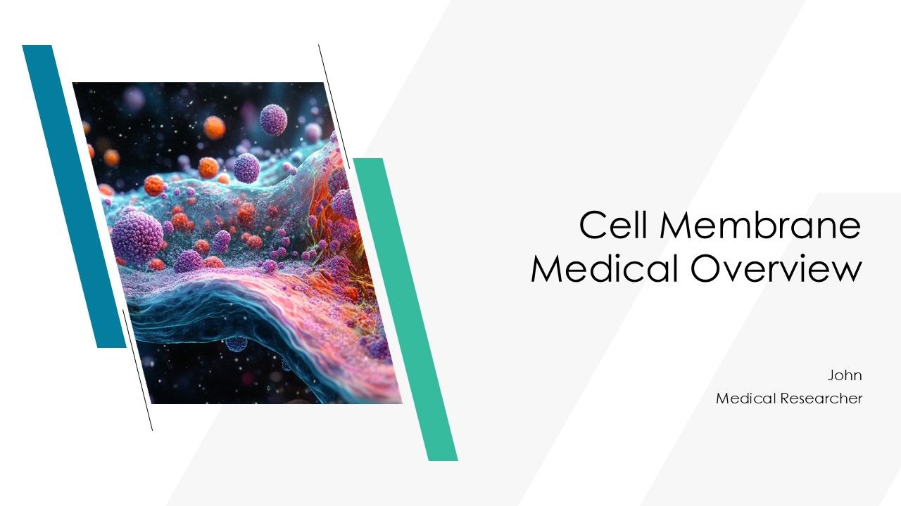 Cell Membrane Medical Overview PPT PowerPoint AT Cell Membrane Medical Overview PPT PowerPoint AT