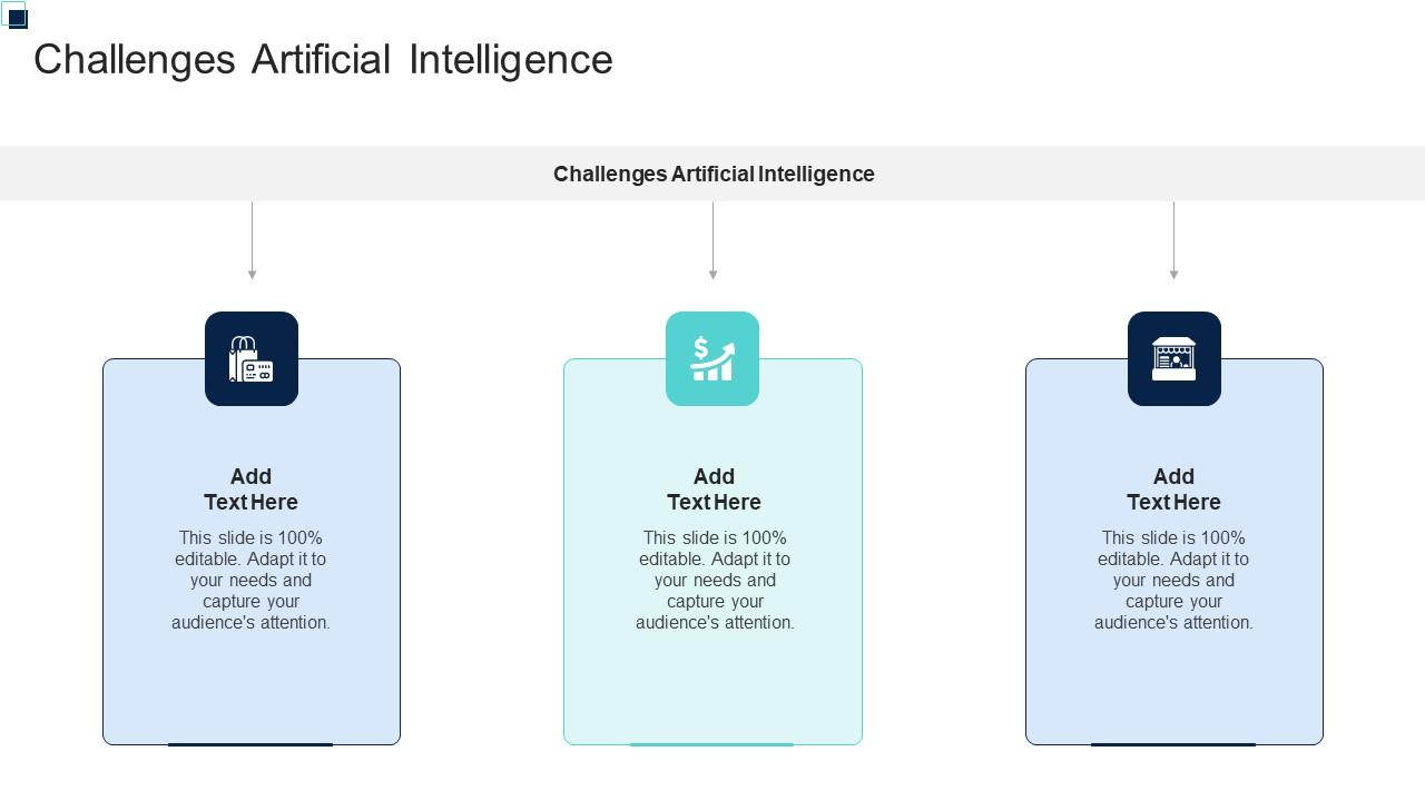 Challenges Artificial Intelligence In Powerpoint And Google Slides Cpb ...