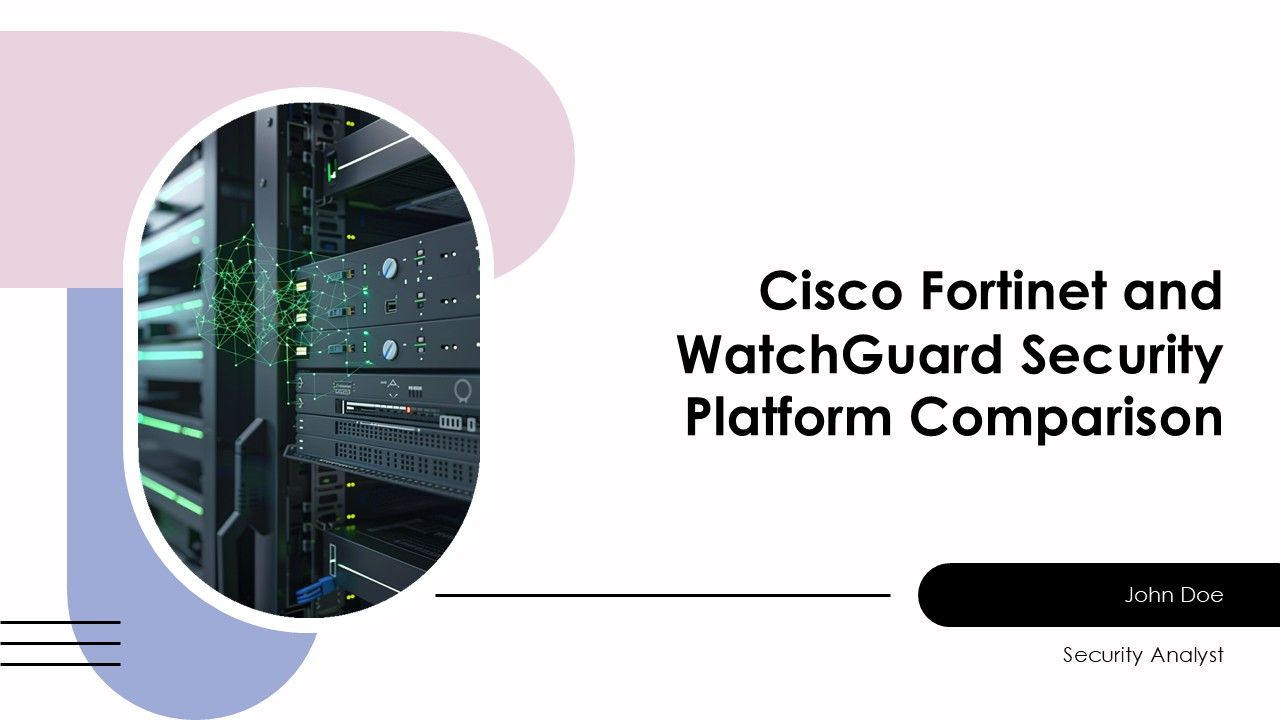 Cisco Fortinet And Watchguard Security Platform Comparison PPT Mockup AT