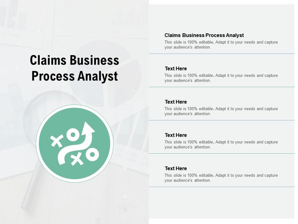 Claims Business Process Analyst Ppt Powerpoint Presentation Styles ...