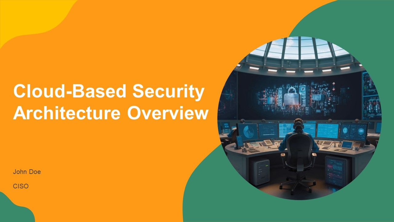 Cloud Based Security Architecture Overview PPT Information AT Cloud Based Security Architecture Overview PPT Information AT