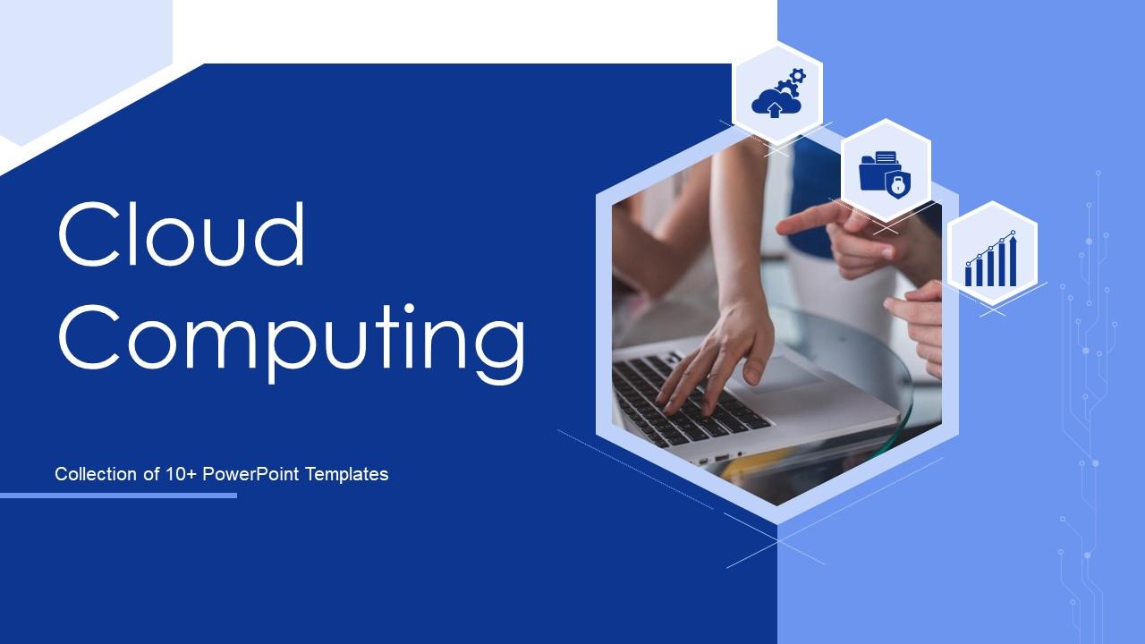 Cloud Computing Powerpoint Ppt Template Bundles Slide01