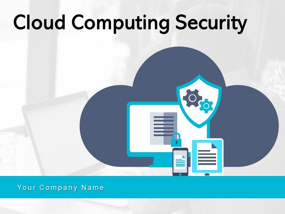 Cloud computing security organisation assessments service categories responsibility Slide00