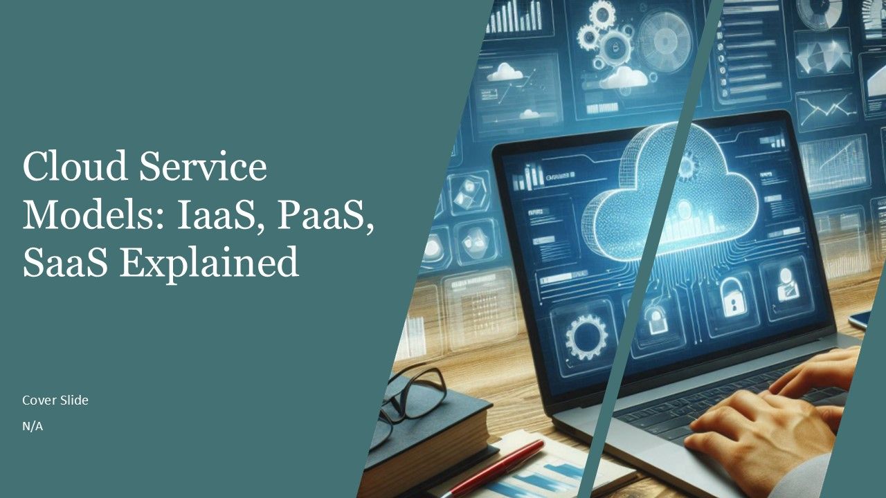 Cloud Service Models Iaas Paas Saas Explained PPT Guidelines AT