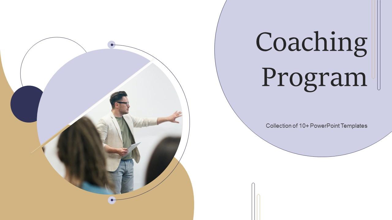 Coaching Program Powerpoint Ppt Template Bundles Slide01