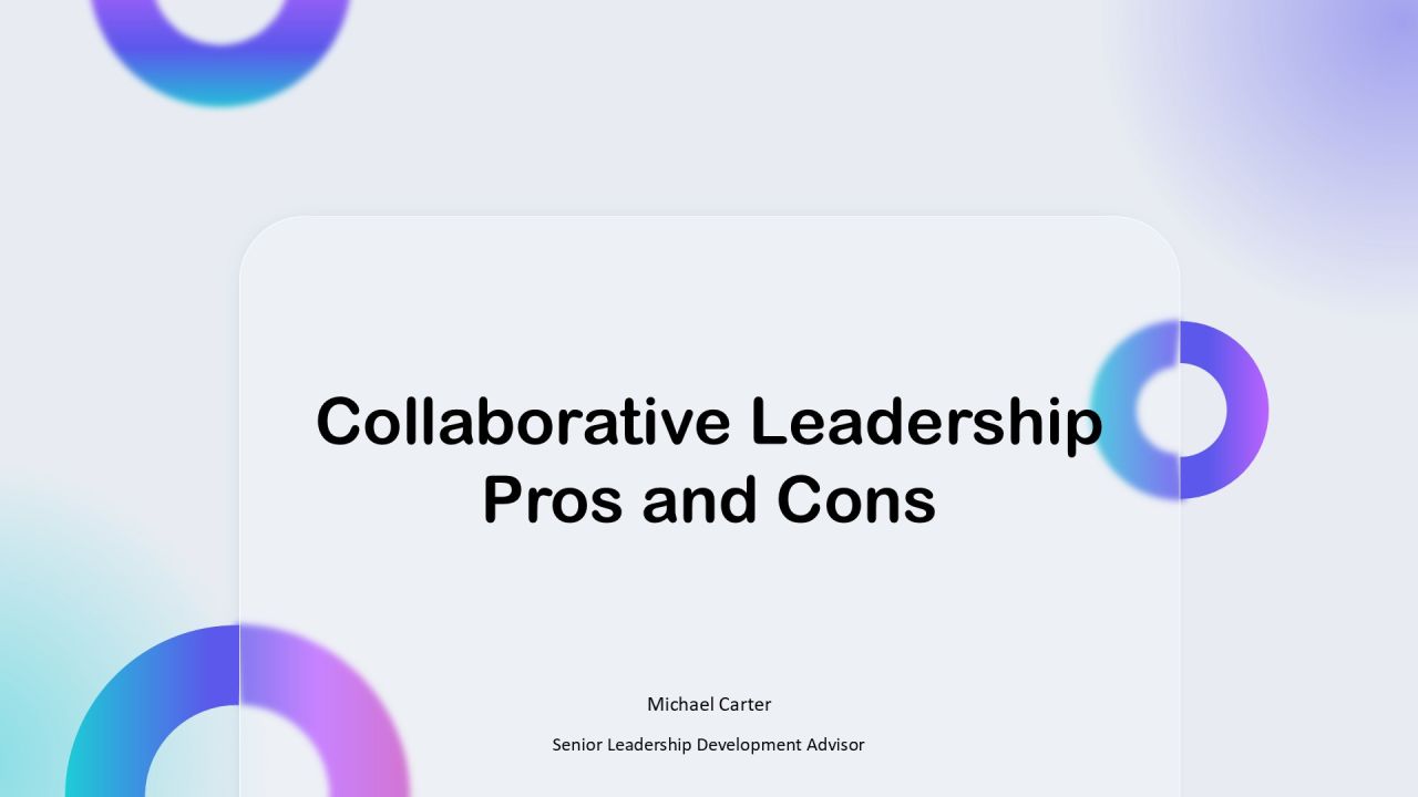 Collaborative Leadership Pros And Cons PPT Designs VA Collaborative Leadership Pros And Cons PPT Designs VA