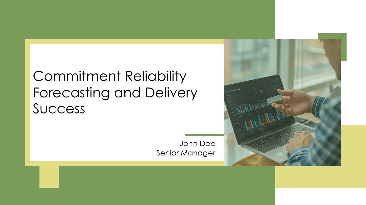 Commitment Reliability Forecasting And Delivery Success PPT Slides AT