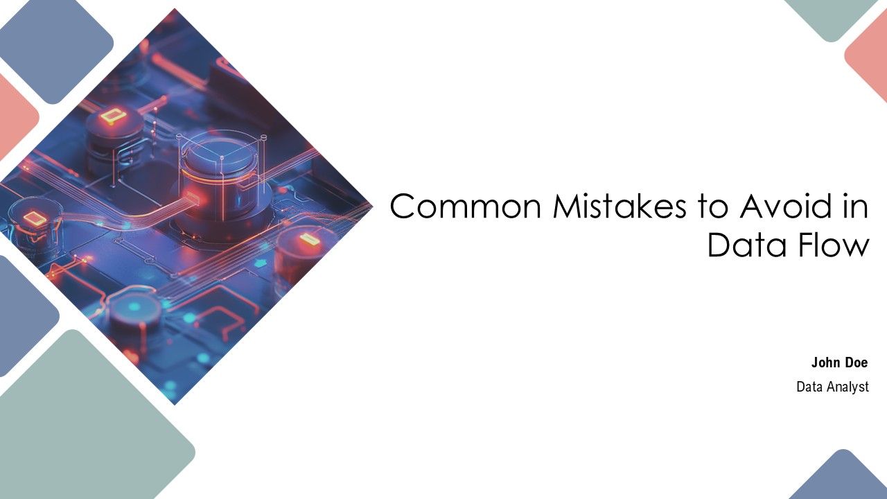 Common Mistakes To Avoid In Data Flow PPT Information AT Common Mistakes To Avoid In Data Flow PPT Information AT