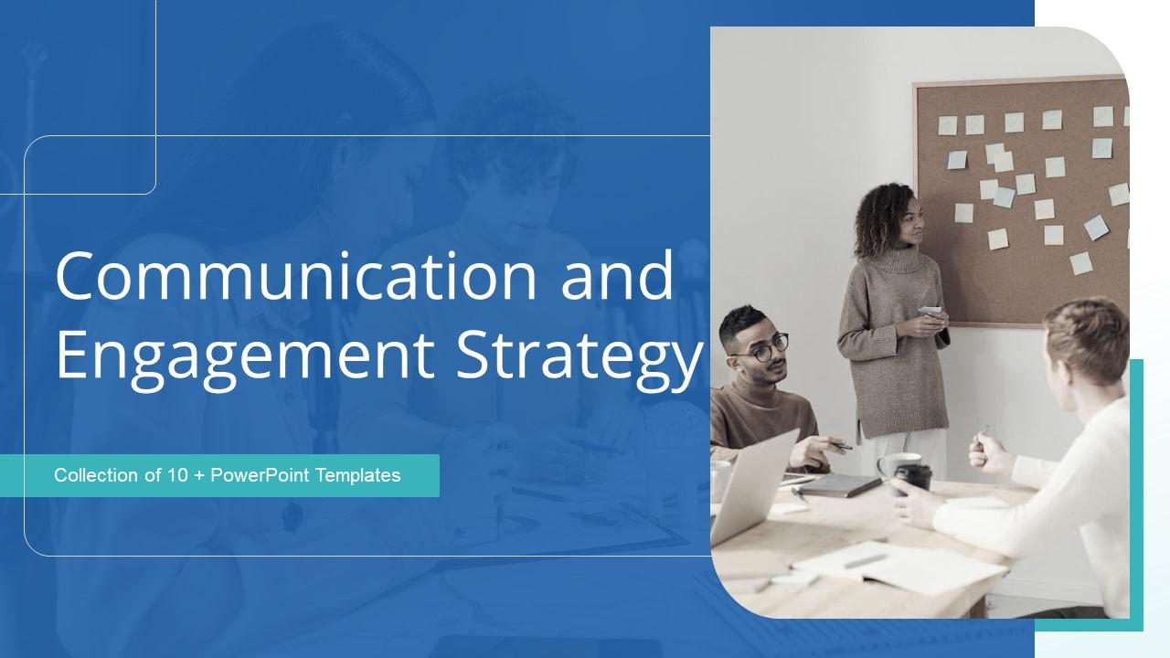Communication And Engagement Strategy Powerpoint Ppt Template Bundles Slide01