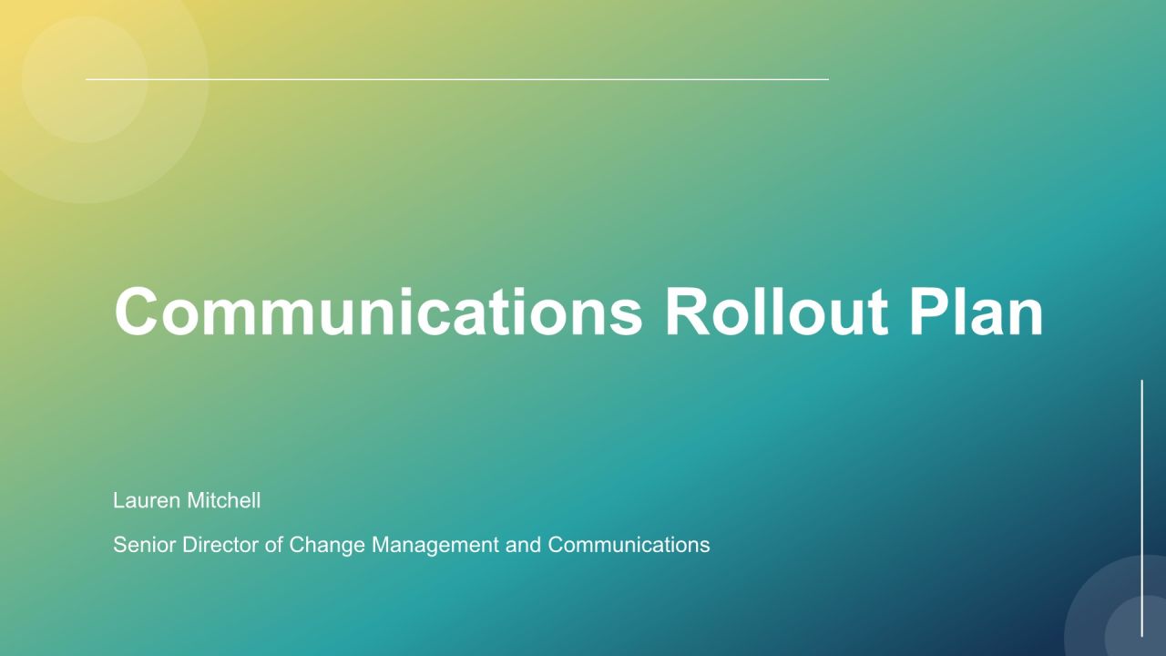 Communications Rollout Plan PPT Designs VA Communications Rollout Plan PPT Designs VA