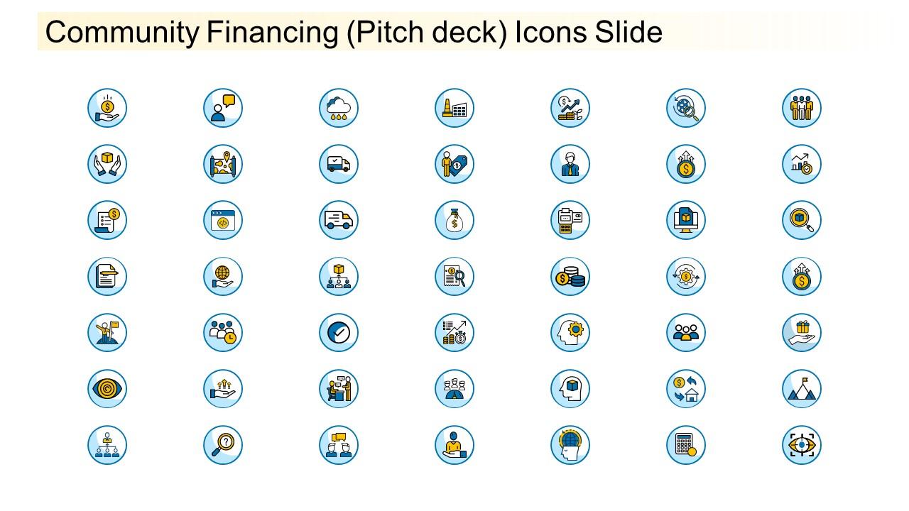 Community financing pitch deck icons slide ppt inspiration graphics template Slide01