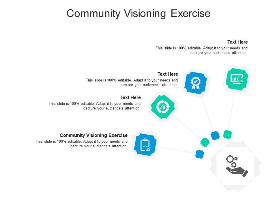 Community visioning exercise ppt powerpoint presentation ideas visuals cpb