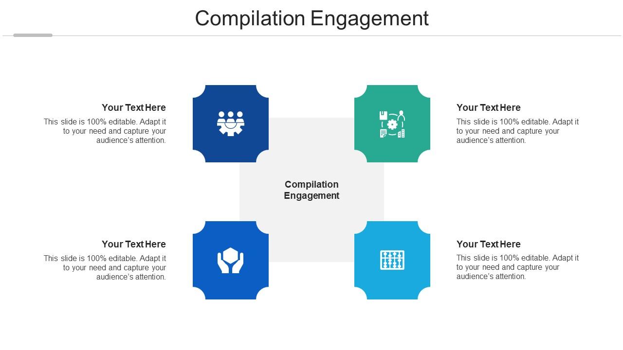 Compilation Engagement Ppt Powerpoint Presentation Inspiration ...