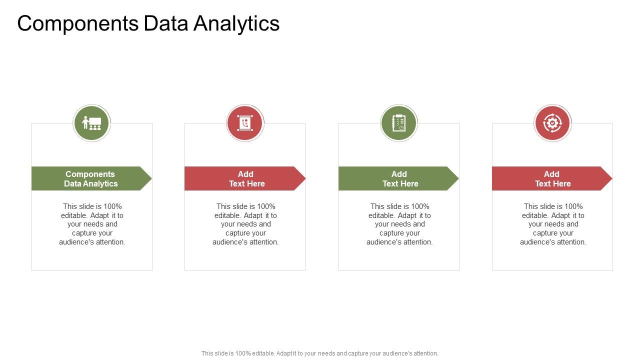 Components Data Analytics In Powerpoint And Google Slides Cpb PPT Example