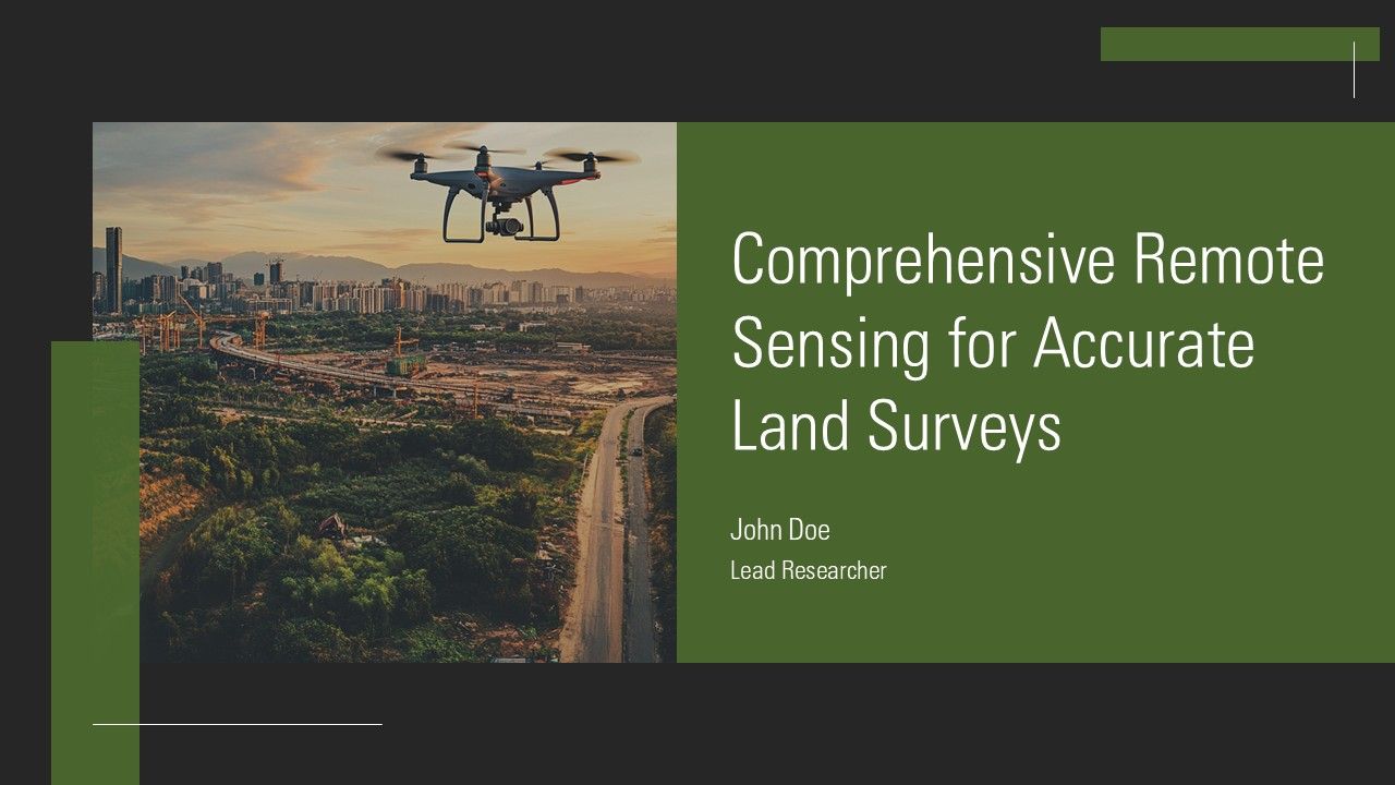 Comprehensive Remote Sensing For Accurate Land Surveys PPT PowerPoint ST AI Comprehensive Remote Sensing For Accurate Land Surveys PPT PowerPoint ST AI