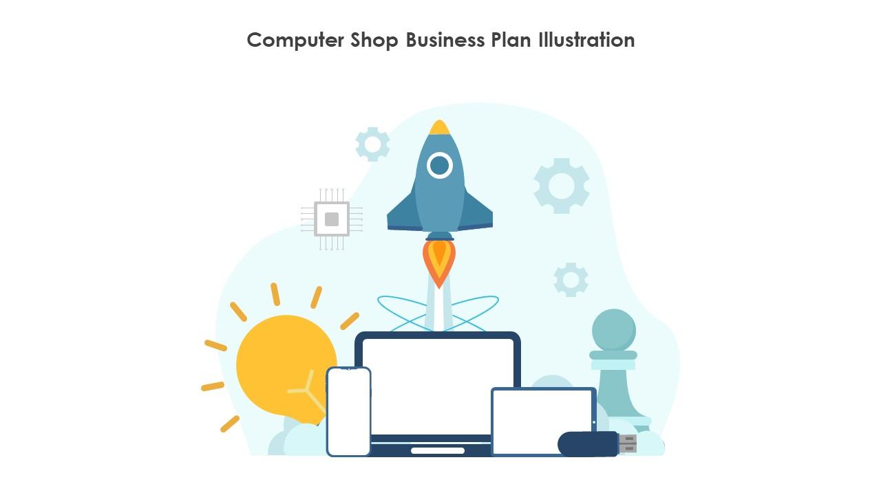Computer Shop Business Plan Illustration PPT PowerPoint