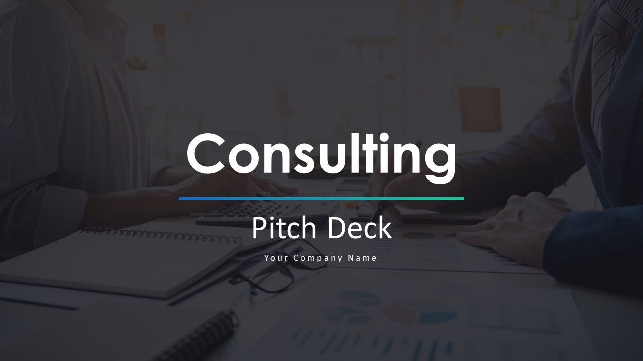 Consulting pitch deck ppt template Presentation Graphics